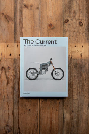 The Current: New Wheels for the Post-Petrol Age by gestalten & Paul d'Orléans