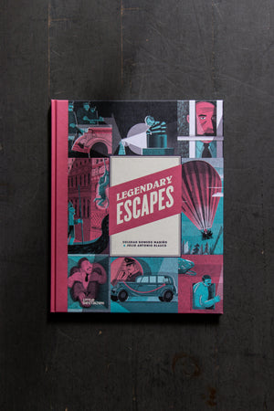 Legendary Escapes the Worlds Most Incredible Breakouts by Gestalten