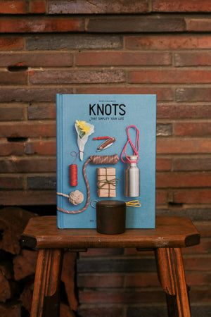 Knots to Simplify Your Life By Miki Anagrius