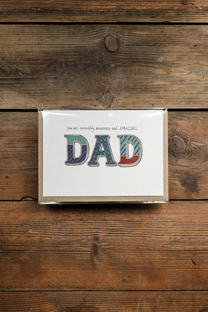 The Nonsense Maker You are Incredibly Awesome and Amazing Dad