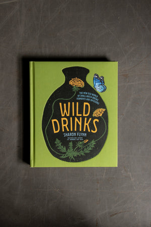 Wild Drinks by Sharon Flyn