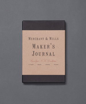 Merchant & Mills Makers Journal