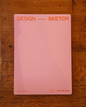 Any Day Now Sketch Notebook A4 Plain