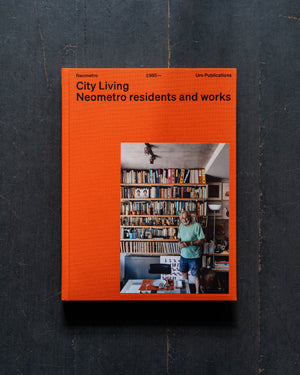 City Living by Neometro Residents and Works