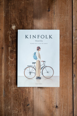 Kinfolk Travel By John Burns