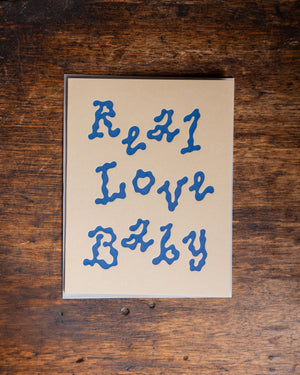 Short Talk Real Love Baby Card