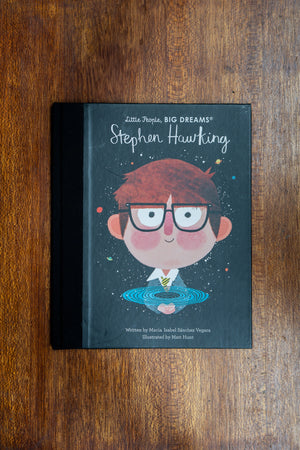 Stephen Hawking. Little People Big Dreams By Maria Isabel Sanchez