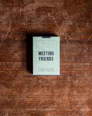 The School of Life Meeting Friends