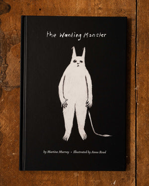 The Wanting Monster by Martine Murray
