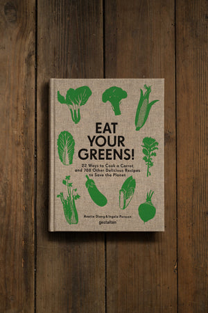 Eat Your Greens By Anette Dieng and Ingela Persson