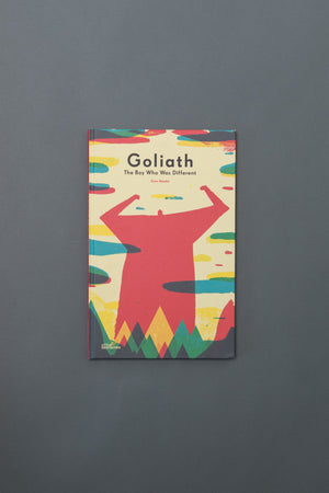 Goliath - The Boy Who Was Different by Ximo Abadía