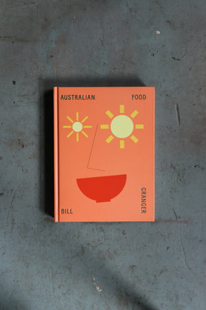 Australian Food by Bill Granger