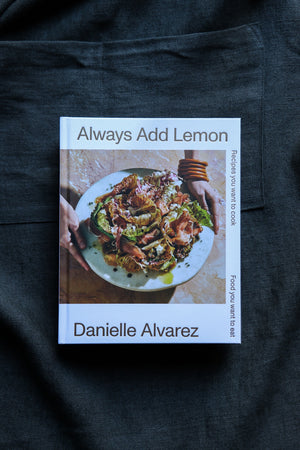 Always Add Lemon by Danielle Alvarez