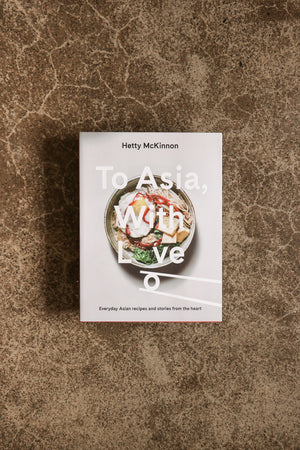 To Asia With Love by Hetty McKinnon