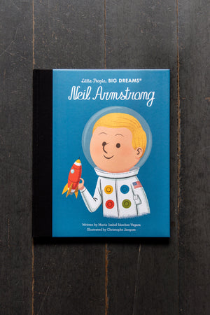 Neil Armstrong: Little People Big Dreams By Maria Isabel Sanchez