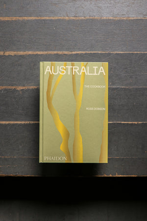 Australia The Cookbook by Alan Benson and Ross Dobson
