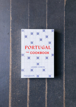 Portugal, The Cookbook by Leandro Carreira